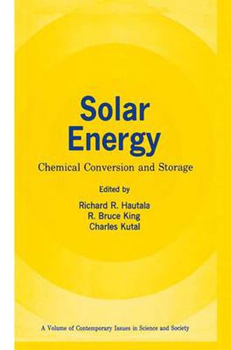 Solar Energy: Chemical Conversion and Storage