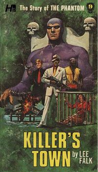 Cover image for The Phantom: The Complete Avon Novels: Volume 9 Killer's Town