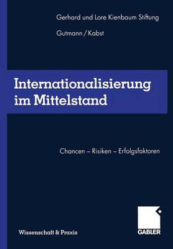 Cover image for Internationalisierung im Mittelstand: Chancen - Risiken - Erfolgsfaktoren