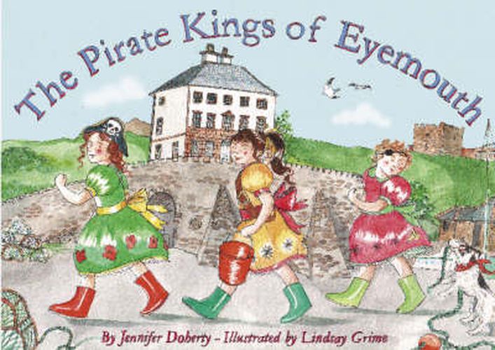 Cover image for The Pirate Kings of Eyemouth