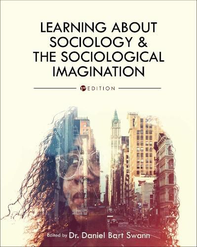 Cover image for Learning About Sociology and the Sociological Imagination