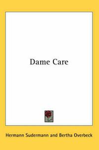 Cover image for Dame Care