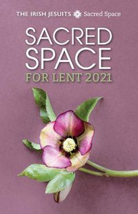 Cover image for Sacred Space for Lent 2021