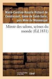 Cover image for Miroir Des Salons, Scenes Du Monde