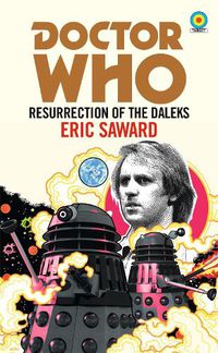 Cover image for Doctor Who: Resurrection of the Daleks (Target Collection)