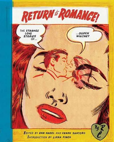 Cover image for Return to Romance: The Strange Love Stories of Ogden Whitney