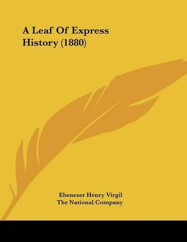 A Leaf of Express History (1880)