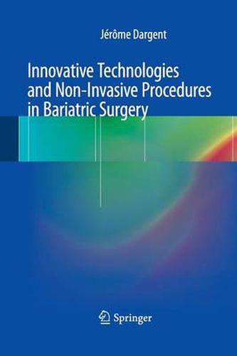 Cover image for Innovative Technologies and Non-Invasive Procedures in Bariatric Surgery