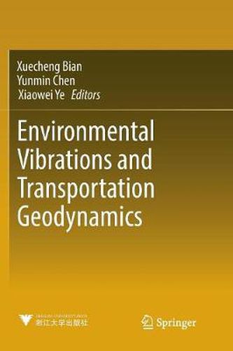 Cover image for Environmental Vibrations and Transportation Geodynamics