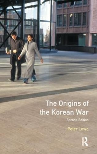 Cover image for The Origins of the Korean War: Second Edition