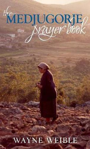 Cover image for The Medjugorje Prayer Book