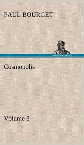 Cover image for Cosmopolis - Volume 3