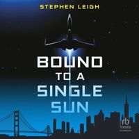 Cover image for Bound to a Single Sun