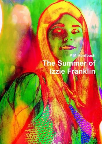 Cover image for The Summer of Izzie Franklin