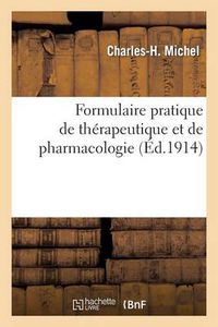 Cover image for Formulaire Pratique de Therapeutique Et de Pharmacologie