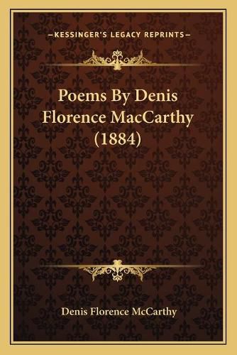 Poems by Denis Florence MacCarthy (1884)