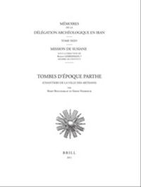 Cover image for Tombes D'Epoque Parthe: Chantiers de la Ville des Artisans