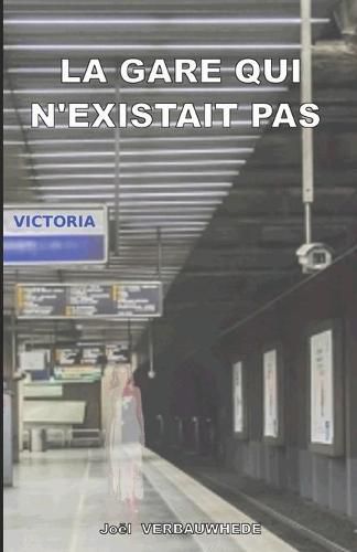 Cover image for La gare qui n'existait pas