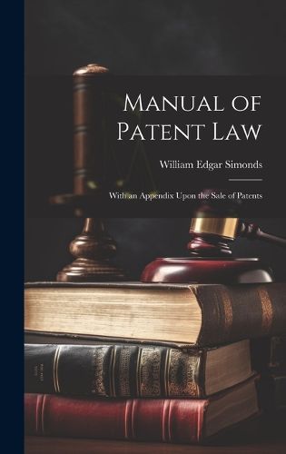 Cover image for Manual of Patent Law