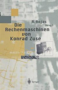 Cover image for Die Rechenmaschinen von Konrad Zuse