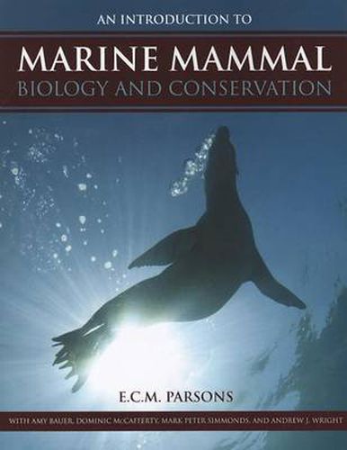 Cover image for An Introduction to Marine Mammal Biology and Conservation
