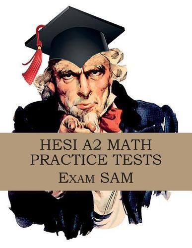 Cover image for HESI A2 Math Practice Tests: HESI A2 Nursing Entrance Exam Math Study Guide