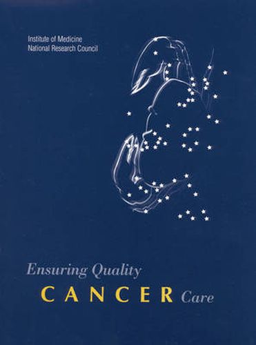 Ensuring Quality Cancer Care