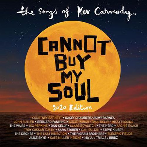 Cannot Buy My Soul: Songs of Kev Carmody (Reissue)