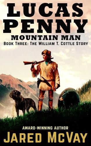 Cover image for Lucas Penny Mountain Man