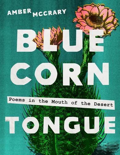 Cover image for Blue Corn Tongue Volume 97
