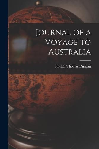 Journal of a Voyage to Australia