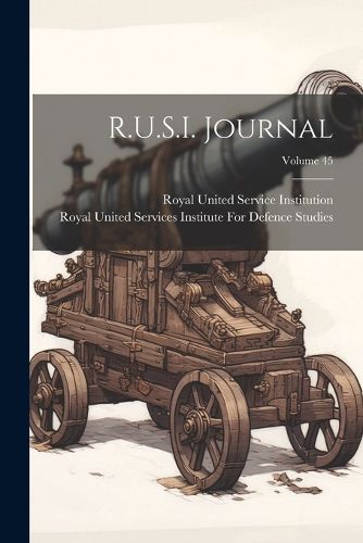 Cover image for R.U.S.I. Journal; Volume 45