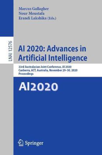 Cover image for AI 2020: Advances in Artificial Intelligence: 33rd Australasian Joint Conference, AI 2020, Canberra, ACT, Australia, November 29-30, 2020, Proceedings