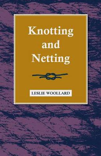 Cover image for Knotting And Netting