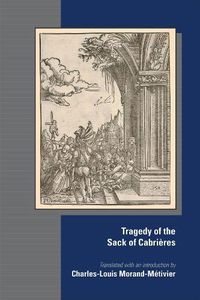 Cover image for The Tragedy of the Sack of Cabrieres