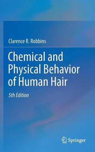 Cover image for Chemical and Physical Behavior of Human Hair