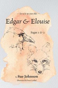 Cover image for Edgar and Elouise - Sagas 1 & 2