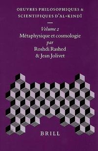 Cover image for Oeuvres philosophiques et scientifiques d'al-Kindi, Volume 2 Metaphysique et cosmologie