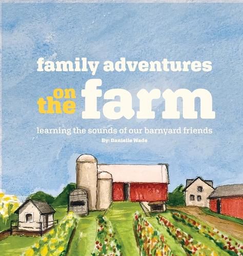 Cover image for Family Adventures on the Farm