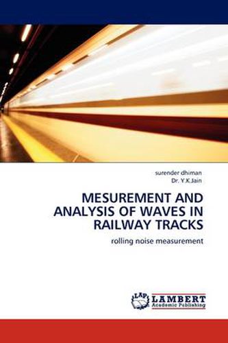 Cover image for Mesurement and Analysis of Waves in Railway Tracks