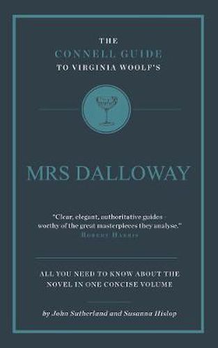 Cover image for The Connell Guide To Virginia Woolf's Mrs Dalloway