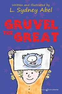 Cover image for Gruvel the Great