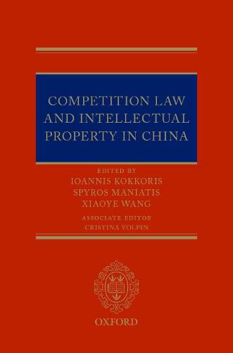 Cover image for Competition Law and Intellectual Property in China