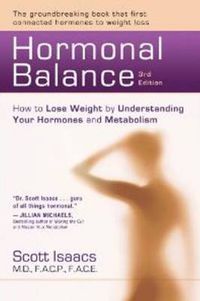 Cover image for Hormonal Balance: How to Lose Weight by Understanding Your Hormones and Metabolism