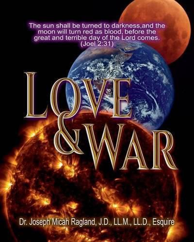 Cover image for Love & War: Volume 1 (Joe Ragland)