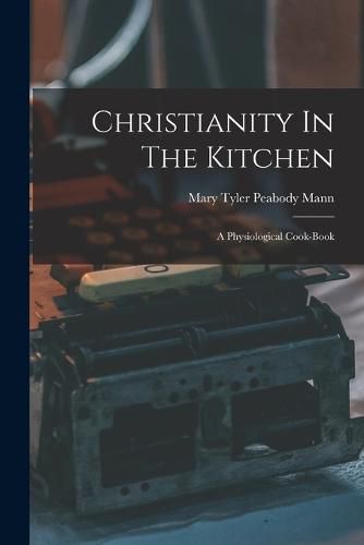 Christianity In The Kitchen