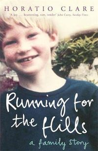 Cover image for Running for the Hills: A Family Story