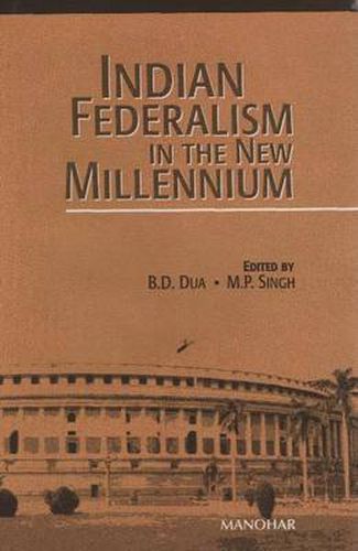 Cover image for Indian Federalism in the New Millennium