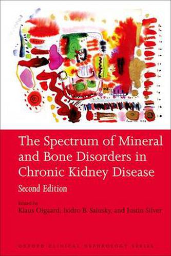 Cover image for The Spectrum of Mineral and Bone Disorders in Chronic Kidney Disease