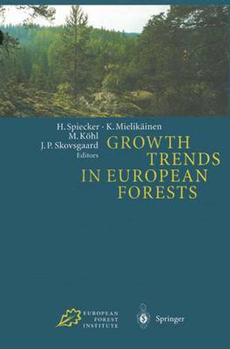 Growth Trends in European Forests: Studies from 12 Countries